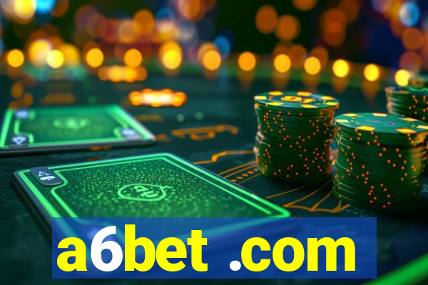 a6bet .com